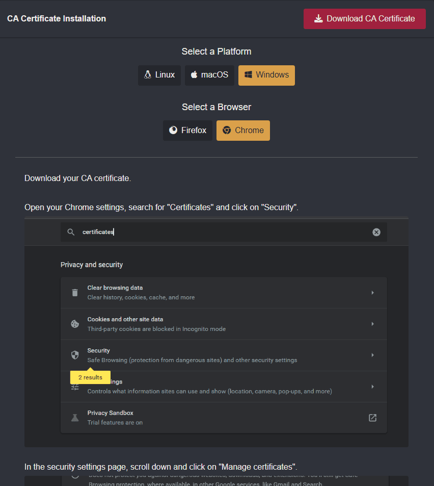 The instructions within the user-interface for importing the CA Certificate.